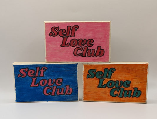 Wooden Self Love Signs